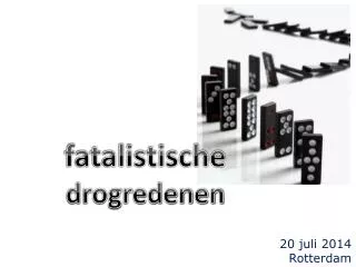 fatalistische drogredenen