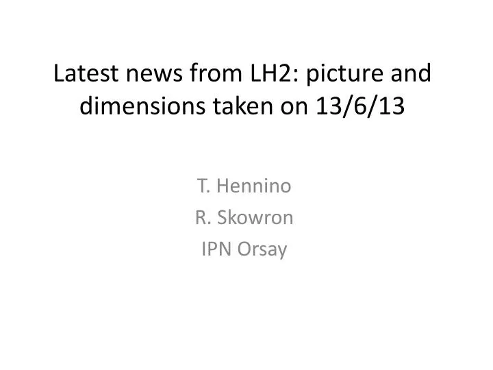 latest news from lh2 picture and dimensions taken on 13 6 13