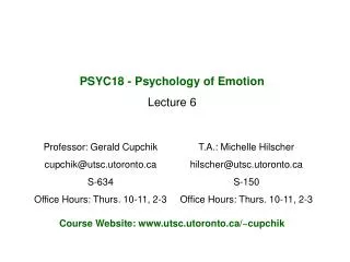 PSYC18 - Psychology of Emotion Lecture 6
