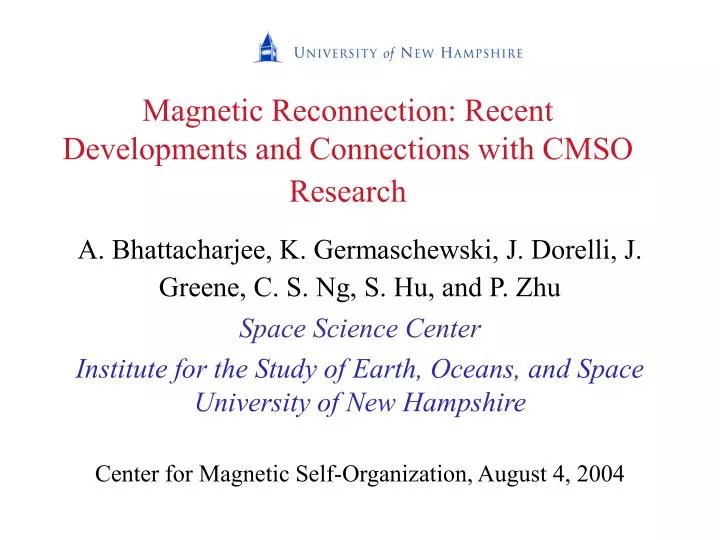 magnetic reconnection recent developments and connections with cmso research