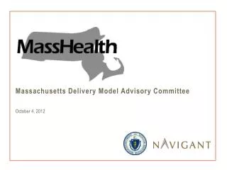 Massachusetts Delivery Model Advisory Committee