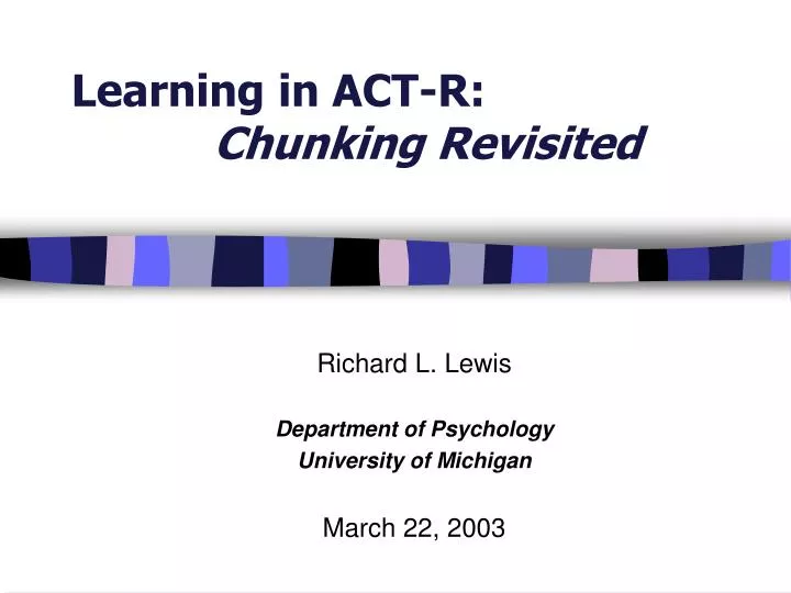 learning in act r chunking revisited