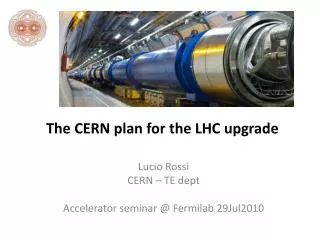 The CERN plan for the LHC upgrade