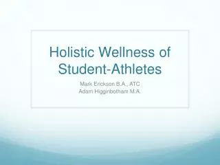 Holistic Wellness of Student-Athletes