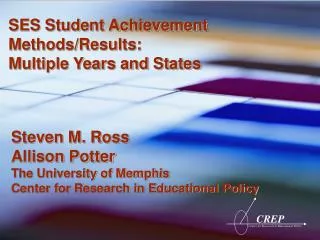SES Student Achievement Methods/Results: Multiple Years and States