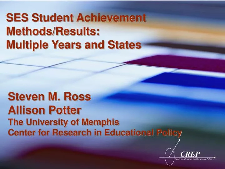 ses student achievement methods results multiple years and states