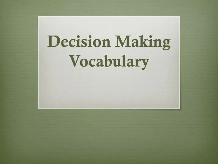 decision making vocabulary