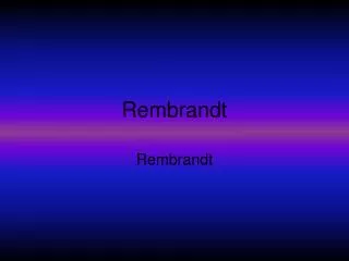 rembrandt