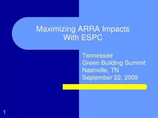 Maximizing ARRA Impacts With ESPC