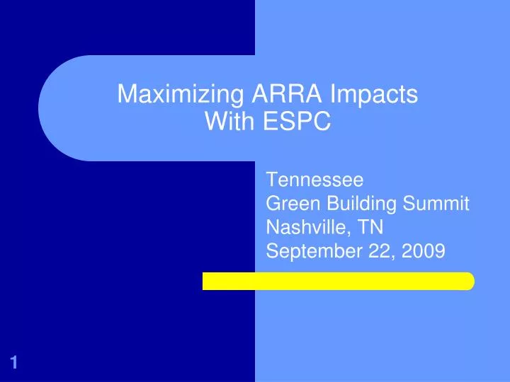 maximizing arra impacts with espc