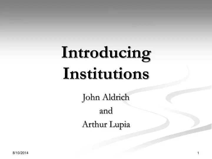 introducing institutions