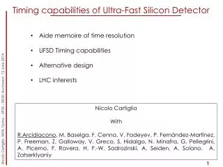 Timing capabilities of Ultra-Fast Silicon Detector