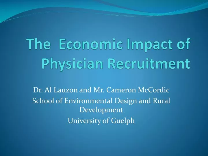 the economic impact of physician recruitment