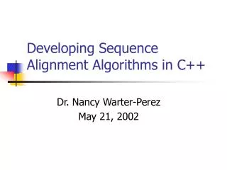 Developing Sequence Alignment Algorithms in C++