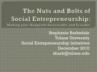The Nuts and Bolts of Social Entrepreneurship: Making your Nonprofit Sustainable and Scalable