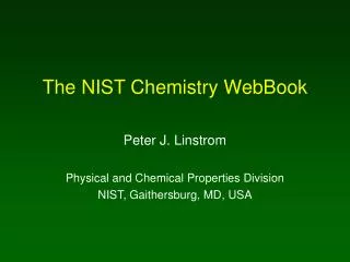 The NIST Chemistry WebBook