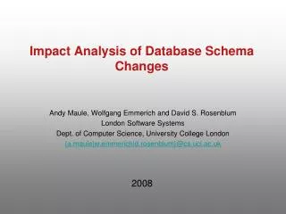 Impact Analysis of Database Schema Changes