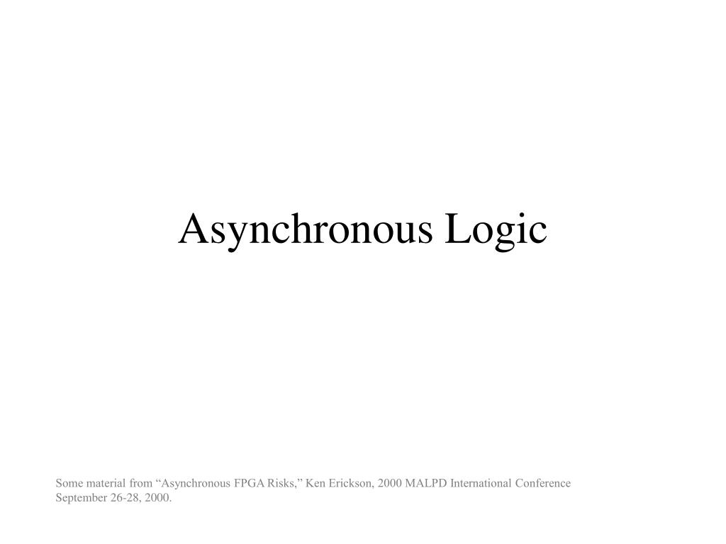 PPT - Asynchronous Logic PowerPoint Presentation, free download - ID ...