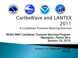 CaribeWave and LANTEX 2011 A Caribbean Tsunami Warning Exercise