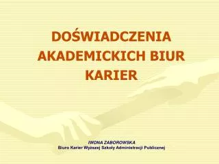do wiadczenia akademickich biur karier