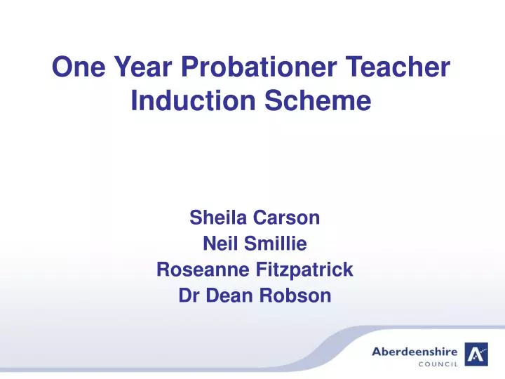 one year probationer teacher induction scheme
