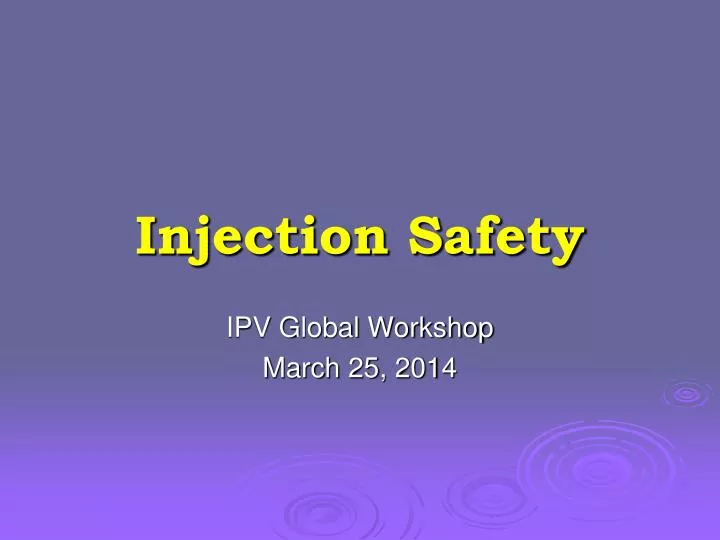 injection safety