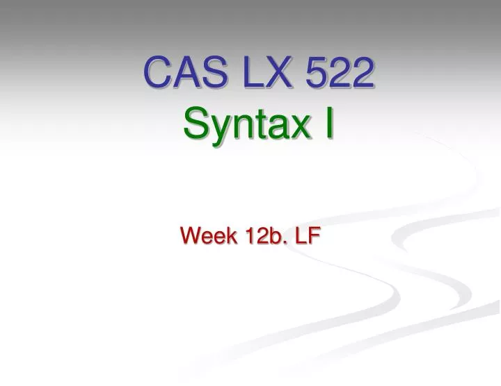 cas lx 522 syntax i