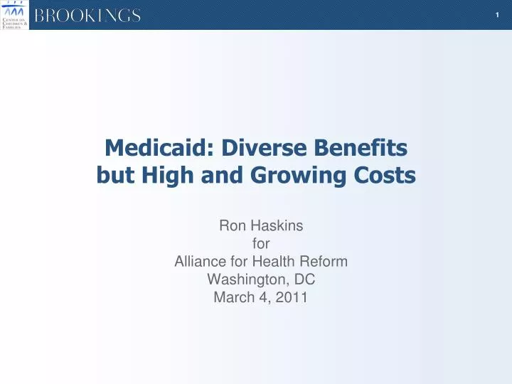 medicaid diverse benefits but high and growing costs
