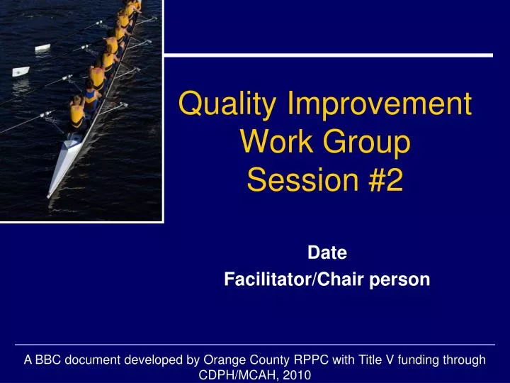 quality improvement work group session 2