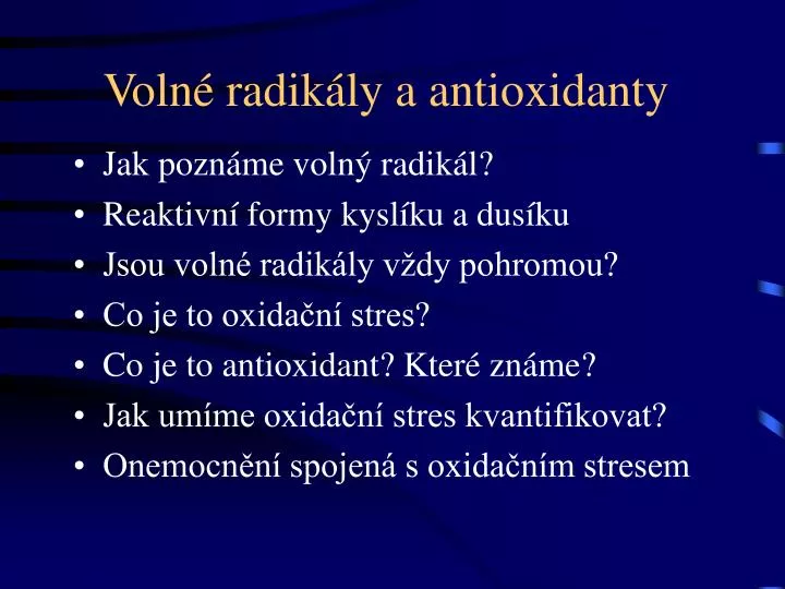 voln radik ly a antioxidanty