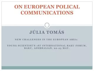 oN EUROPEAN POLICAL COMMUNICATIONS