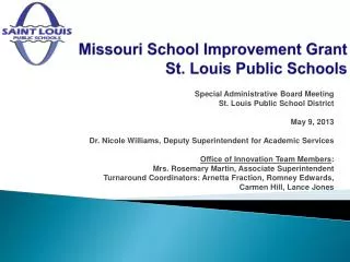 Missouri School Improvement Grant St. Louis Public Schools