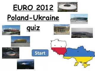 EURO 2012 Poland-Ukraine quiz