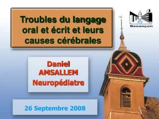 troubles du langage oral et crit et leurs causes c r brales