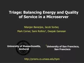 Triage: Balancing Energy and Quality of Service in a Microserver