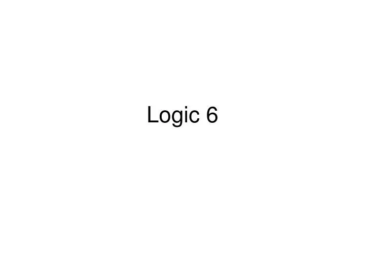 logic 6