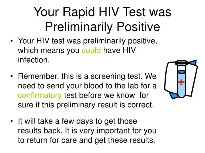 your rapid hiv test was preliminarily positive