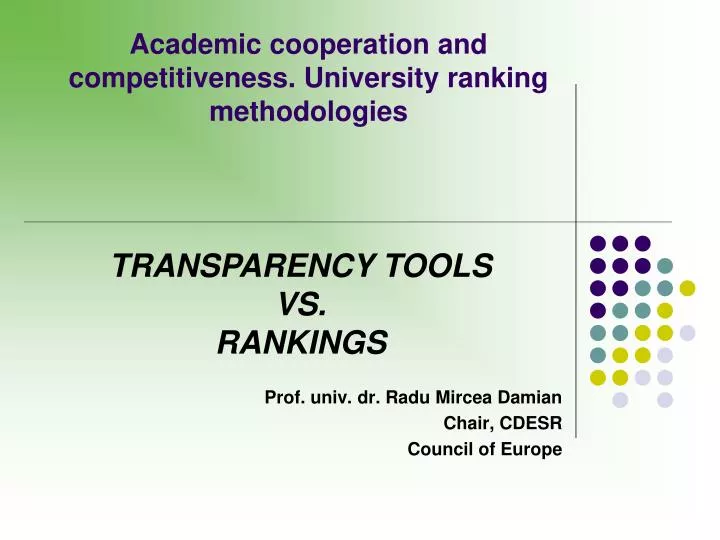 academic cooperation and competitiveness university ranking methodologies