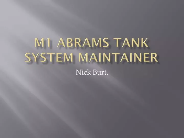 m1 abrams tank system maintainer
