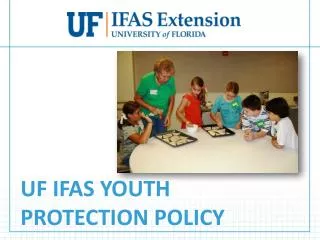 UF IFAS Youth Protection Policy