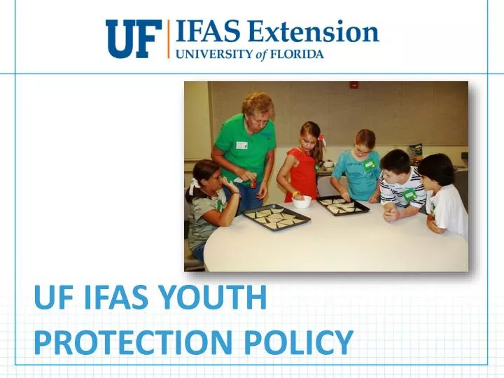 uf ifas youth protection policy
