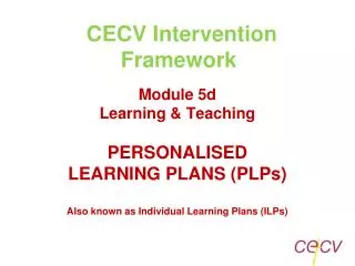 CECV Intervention Framework