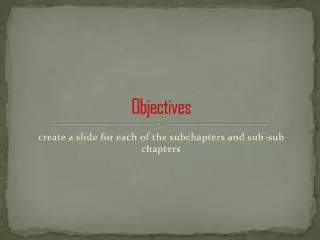 Objectives