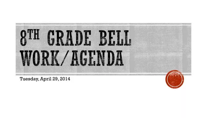 8 th grade bell work agenda