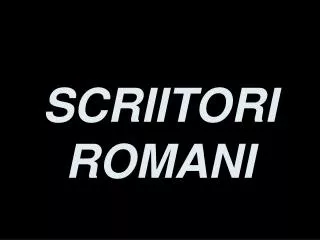 scriitori romani