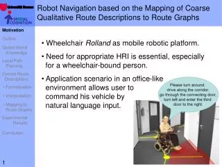 Robot Navigation based on the Mapping of Coarse Qualitative Route Descriptions to Route Graphs