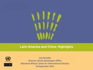 Latin America and China: Highlights