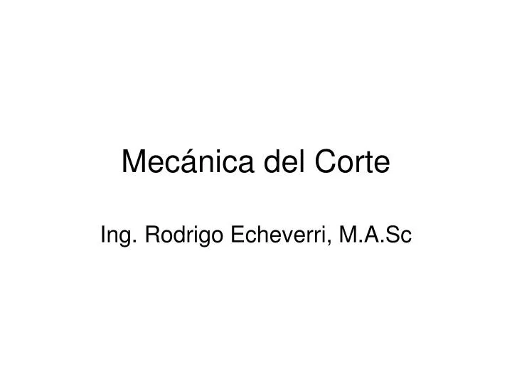 mec nica del corte