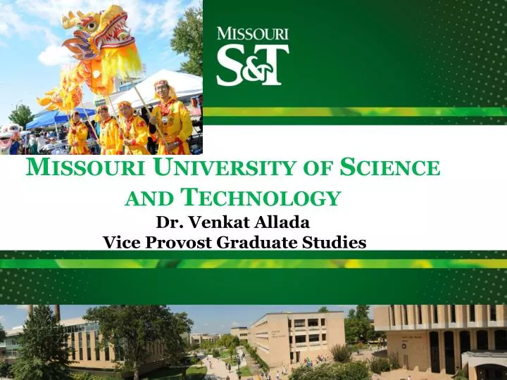 missouri university of science and technology dr venkat allada vice provost graduate studies