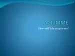ACT/MME - slide 1